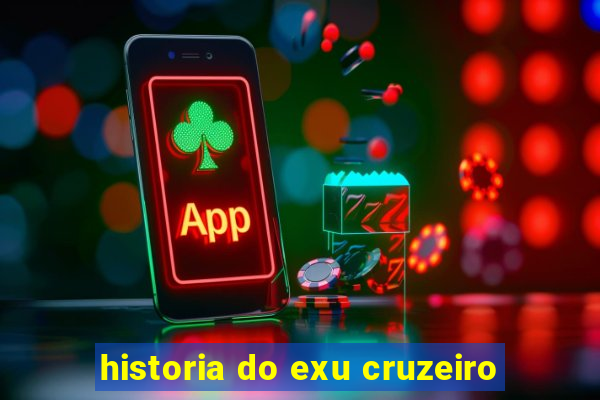 historia do exu cruzeiro